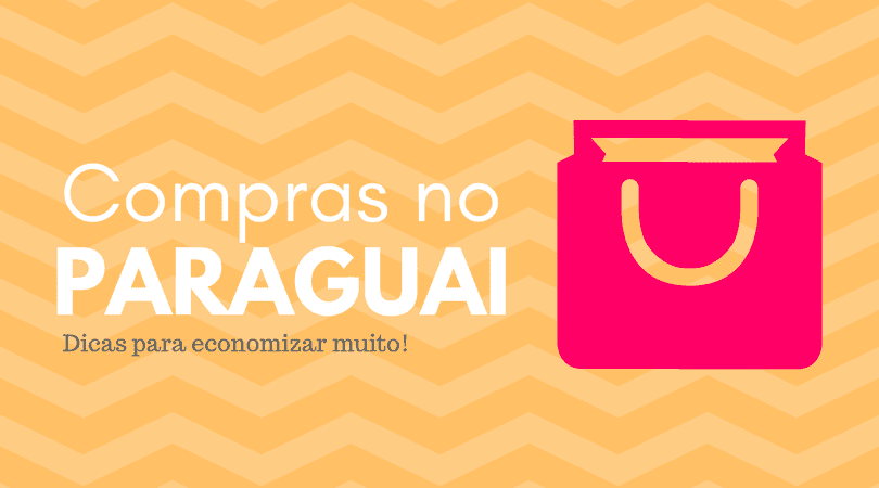 EXCURSÃO PARA COMPRAS NO PARAGUAI,COM - Compras no Paraguai